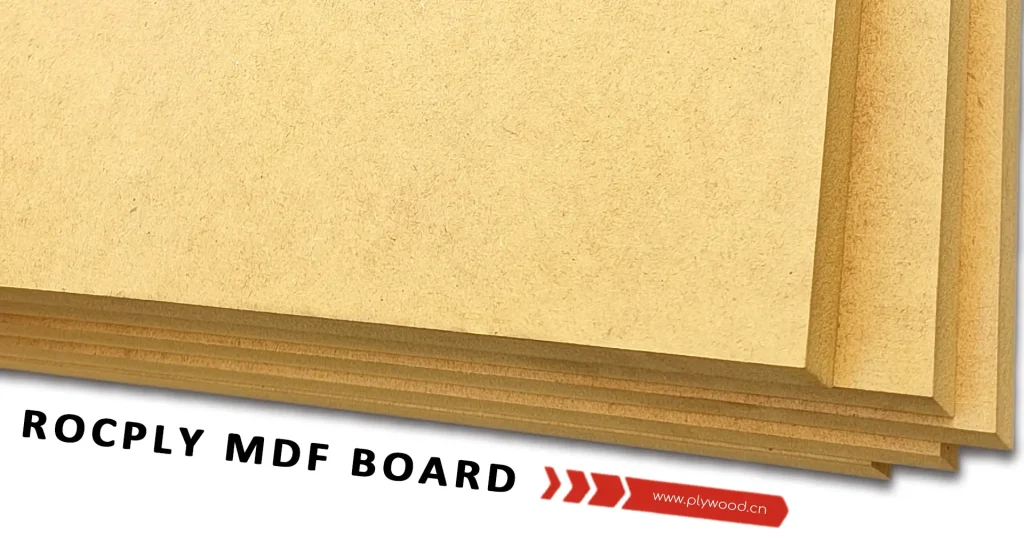 ROCPLY MDF board sheet for interior use and real cost evaluation